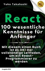  Tenco - Die 100 wesentlichen Kenntnisse für React-Anfänger.