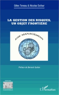 La gestion des risques, un objet frontière
