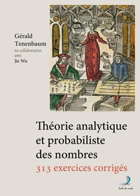 Théorie analytique et probabiliste des nombres