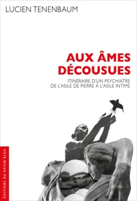 Aux âmes décousues