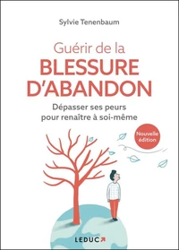 Guérir de la blessure d'abandon