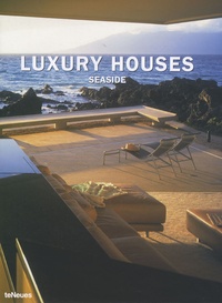  TeNeues et Cristina Paredes Benitez - Luxury Houses - Seaside, édition en langue anglaise.