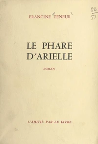 Le phare d'Arielle