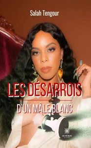Les désarrois d'un mâle blanc