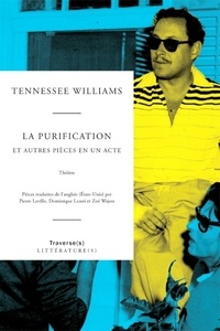 Tennessee Williams - La purification.