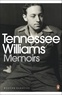 Tennessee Williams et John Waters - Memoirs.