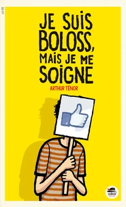 Je suis boloss, mais je me soigne