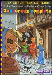 Dangereux complots