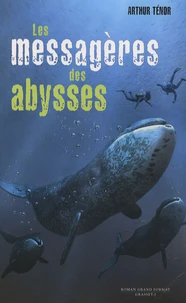 Les messagères des abysses