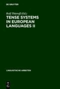 Tense Systems in European Languages II.