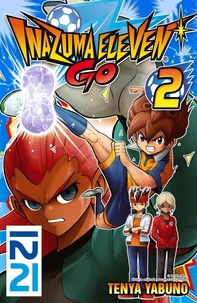Inazuma Eleven Go Tome 2