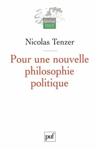 Pour une nouvelle philosophie politique