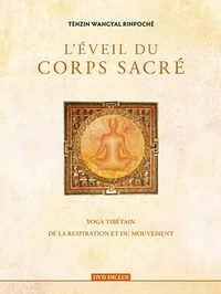 L'éveil du corps sacré