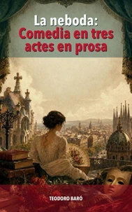La neboda: Comedia en tres actes en prosa