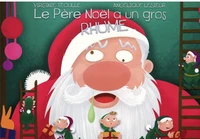 Le Père Noël a un gros rhume