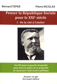 Penser la République sociale pour le XXIe siècle