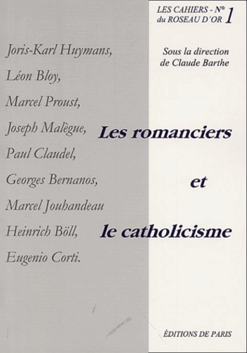 Cercle du Roseau d'o - Les romanciers et le catholicisme.