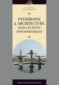 Patrimoine & architecture dans les Etats post-soviétiques