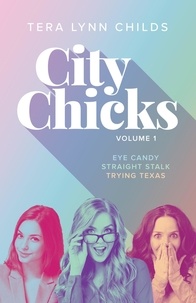  Tera Lynn Childs - City Chicks (Volume 1) - City Chicks.