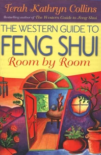The Western Guide to Feng Shui: Room by Room