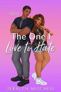 The One I Love to Hate