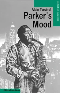Parker's mood