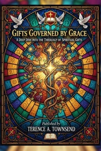 Gifts Governed By Grace