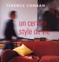 Terence Conran - Un certain style de vie.
