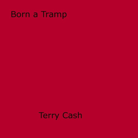 Born a Tramp