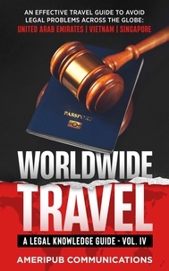  Terence Hunter - Worldwide Travel: A Legal Knowledge Guide - Vol IV, #4.