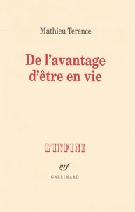 De l'avantage d'être en vie