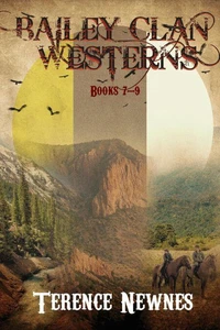 Bailey Clan Westerns - Books 7-9