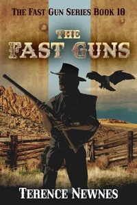 The Fast Guns
