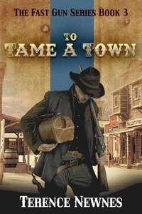 To Tame a Town