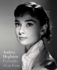 Terence Pepper - Audrey Hepburn: portraits of an icon.
