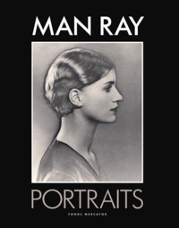 Terence Pepper - Man Ray - Portraits.
