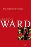 Terence Ward - A la recherche d'Hassan - Une odyssée américaine en Iran.