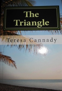  Teresa Cannady - The Triangle.