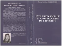 Exclusion sociale et construction de l'identité