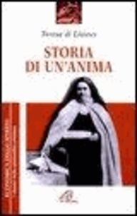  Teresa di Lisieux - Storia di un'anima.