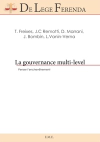 Teresa Freixes et José Carlos Remotti - La gouvernance multi-level - Penser l'enchevêtrement.