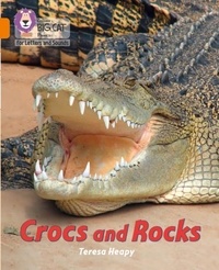 Teresa Heapy - Crocs and Rocks - Band 06/Orange.