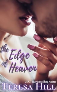  Teresa Hill - The Edge of Heaven - The McRaes Series, #2.
