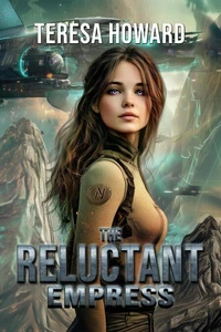 The Reluctant Empress