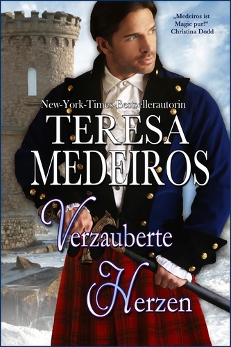  Teresa Medeiros - Verzauberte Herzen - Herz in den Highlands, #3.
