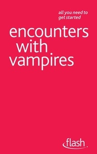 Teresa Moorey - Encounters with Vampires: Flash.