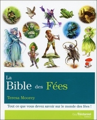 Teresa Moorey - La Bible des Fées.