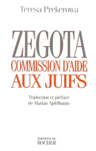 Zegota. Commission D'Aide Aux Juifs