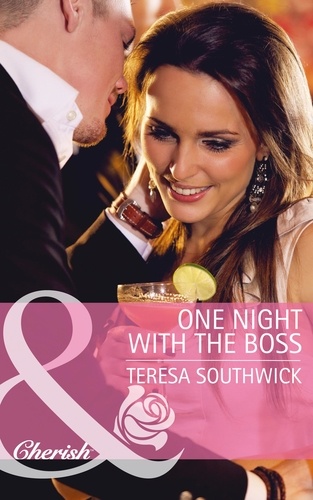 Teresa Southwick - One Night with the Boss.