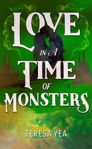 Love in a Time of Monsters